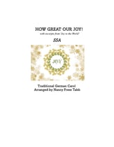 How Great our Joy with excerpts from 'Joy to the World' for SSA Choir SSA choral sheet music cover